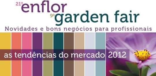 Ganhe convites para a 21º Enflor e 9º Garden Fair!