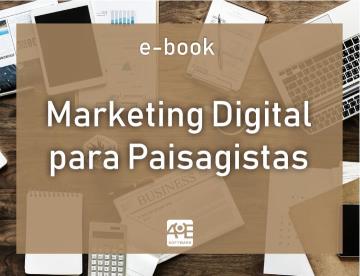 E-Book Gratuito: Marketing Digital para Paisagistas