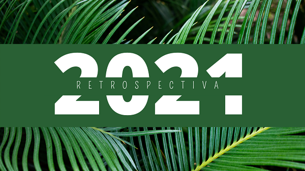 Retrospectiva 2021 AuE Paisagismo Digital