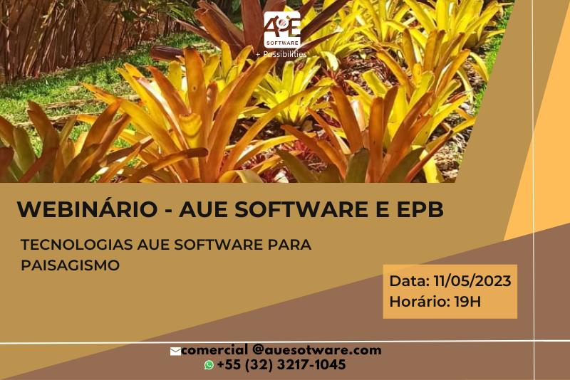 Webinário - Escola de Paisagismo de Brasília e AuE Software