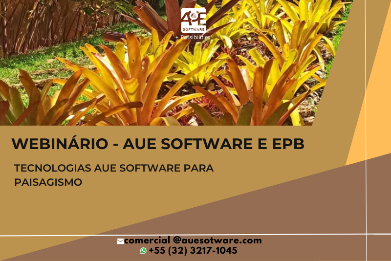 Tempo de qualidade: Webinário AuE Software x Escola de Paisagismo de Brasília