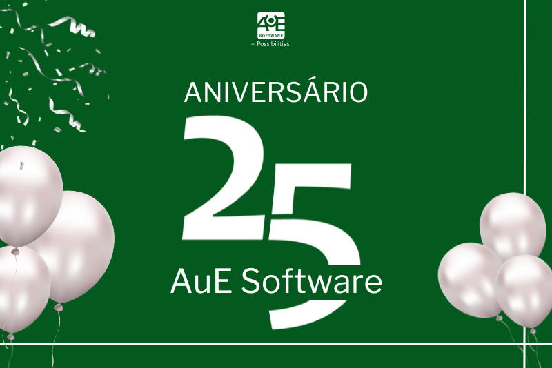 AUE Software Celebra 25 Anos com Iniciativas Especiais!