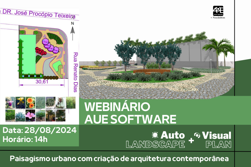 Webnário AuE Software: Paisagismo urbano com criação de arquitetura contemporânea no Auto+Visual