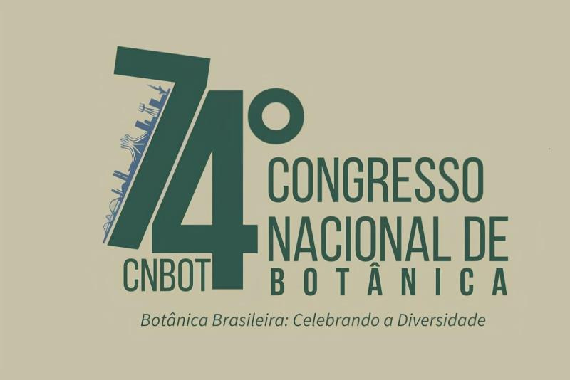 74º Congresso Nacional de Botânica: Celebrando a Diversidade Vegetal no Brasil