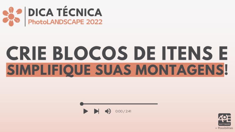 PhotoLANDSCAPE 2022: Como Criar Blocos de Itens e Simplificar suas Fotomontagens