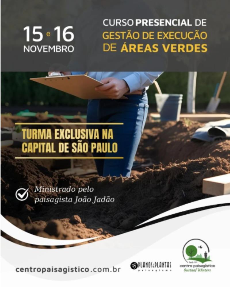 Curso de Gestão de Execução de Áreas Verdes chega a São Paulo