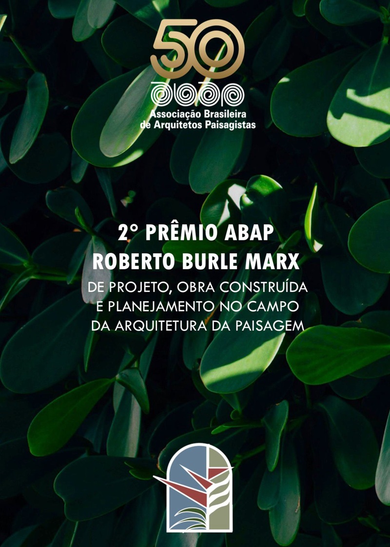 2º Prêmio ABAP Roberto Burle Marx está na fase de homologação das inscrições