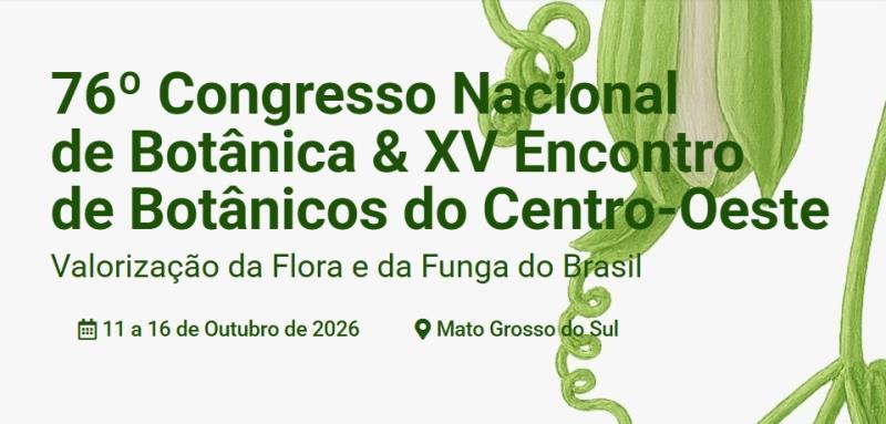 76º CNBot destaca a valorização da flora e da funga no Brasil