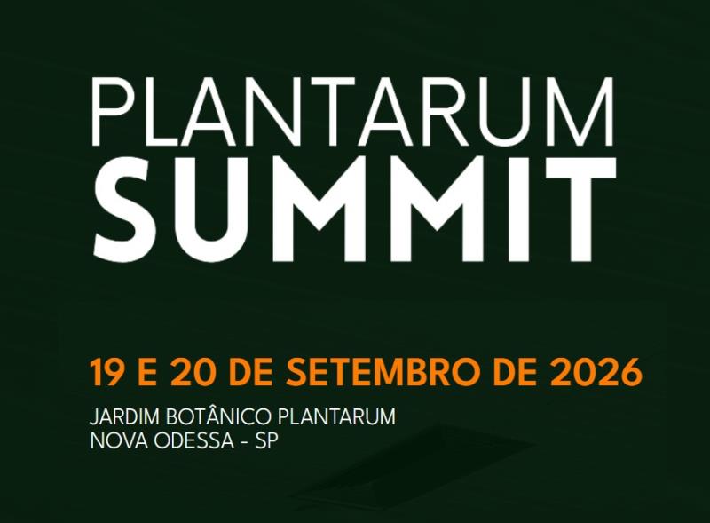 Plantarum Summit 2026 promove imersão em paisagismo e biofilia no interior de São Paulo