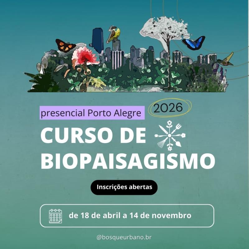 Curso de Biopaisagismo 2026 abre 2º lote em Porto Alegre