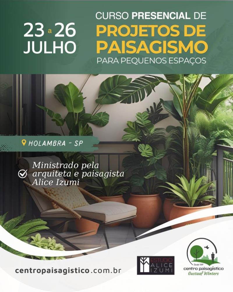 Curso de Paisagismo Para Pequenos Espaços em Holambra